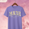 Camiseta Premium «MADE for more» – Efesios 2:10 (Estilo Varsity Floral)