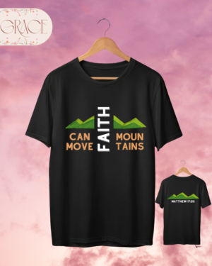 Camiseta Premium "Faith Can Move Mountains" (Mateo 17:20) - Negro Profundo