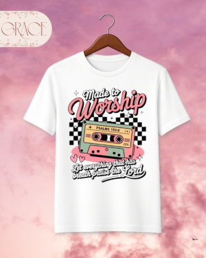 Camiseta Premium «Made to Worship» – Diseño Retro Salmo 150:6
