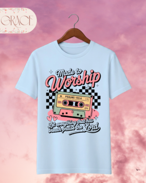 Camiseta Premium «Made to Worship» – Diseño Retro Salmo 150:6