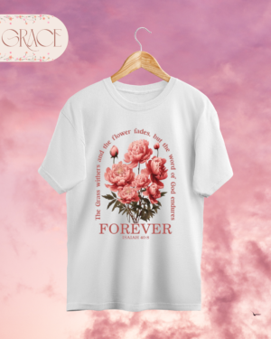 Camiseta "Forever" – Diseño Floral Vintage con Versículo Bíblico