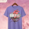 Camiseta de Mujer "Jesus Is All You Need" Botánica – Colección Damas