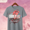 Camiseta de Mujer "Jesus Is All You Need" Botánica – Colección Damas