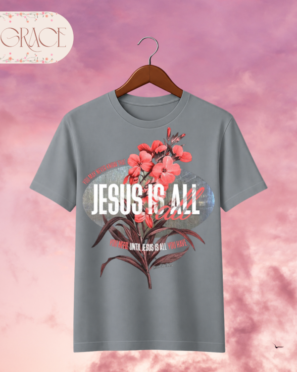 Camiseta de Mujer "Jesus Is All You Need" Botánica – Colección Damas