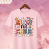 Camiseta Infantil "Bless This Child" – Colección Kids (Niñas)