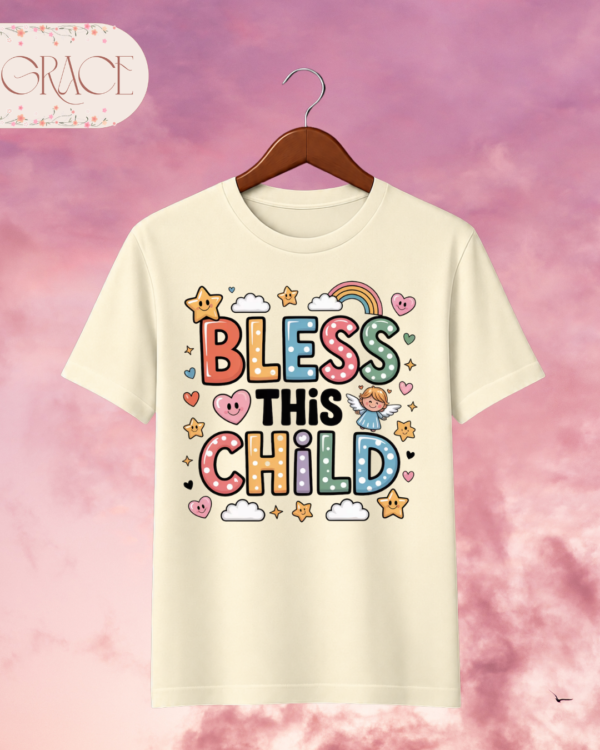 Camiseta Infantil "Bless This Child" – Colección Kids (Niñas)