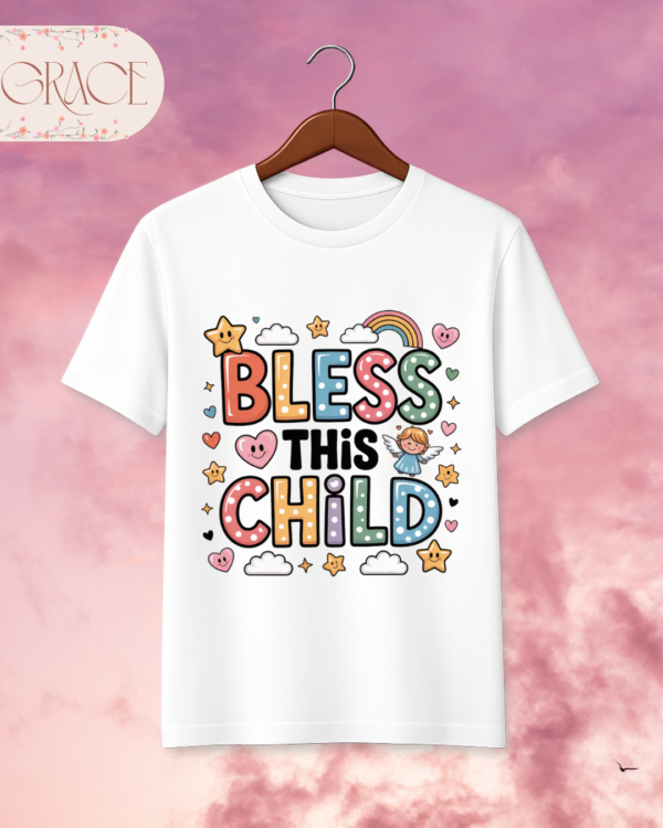 Camiseta Infantil "Bless This Child" – Colección Kids (Niñas)