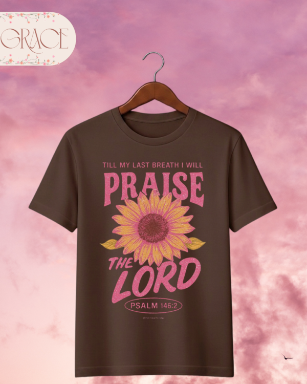 Camiseta de Mujer "Praise the Lord" Girasol (Doble Estampado) – Colección Damas