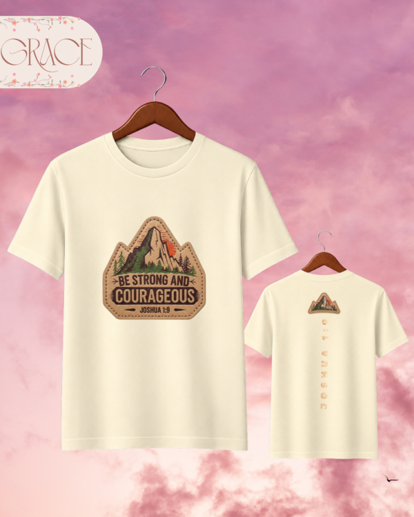 Camiseta "Be Strong and Courageous" – Joshua 1:9 Mountain Patch Tee