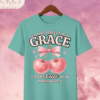 67 Camiseta de Mujer "I'm Not Perfect, But Grace Looks Cute on Me" (Doble Estampado) – Colección Damas