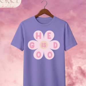 Camiseta Infantil "He Is Good Daisy" – Colección Kids (Niñas)