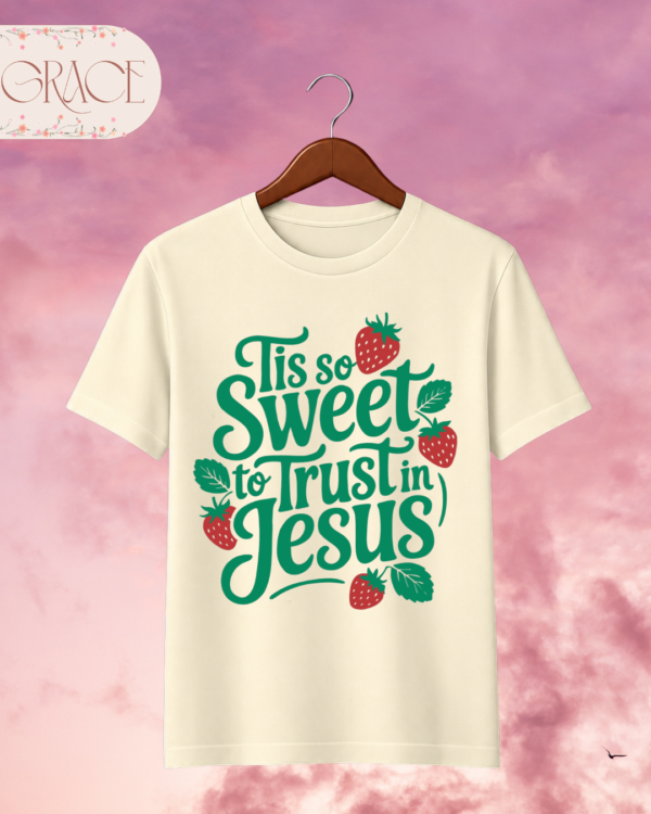 71 Camiseta Premium «'Tis so Sweet to Trust in Jesus» -- Edición Off White