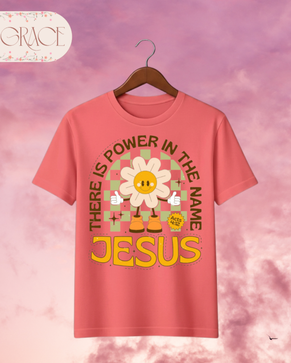 Camiseta de Mujer "There Is Power in the Name of Jesus" Retro (Doble Estampado) – Colección Damas