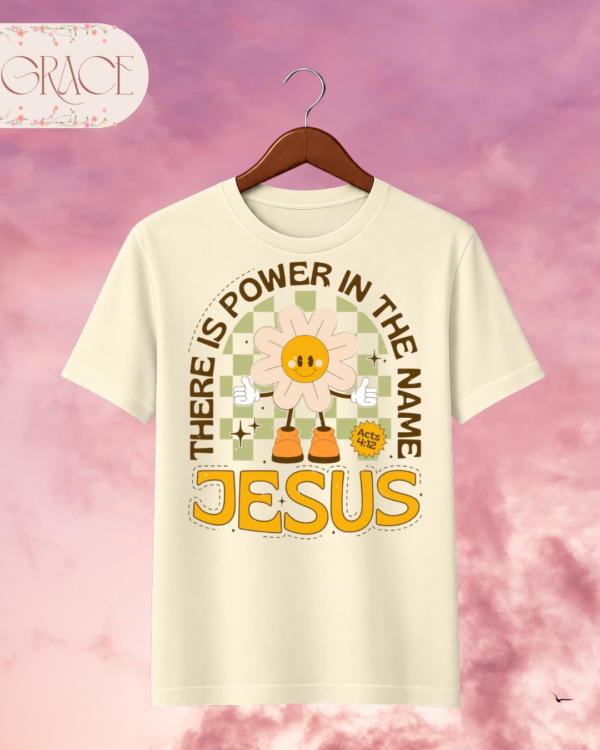 Camiseta de Mujer "There Is Power in the Name of Jesus" Retro (Doble Estampado) – Colección Damas