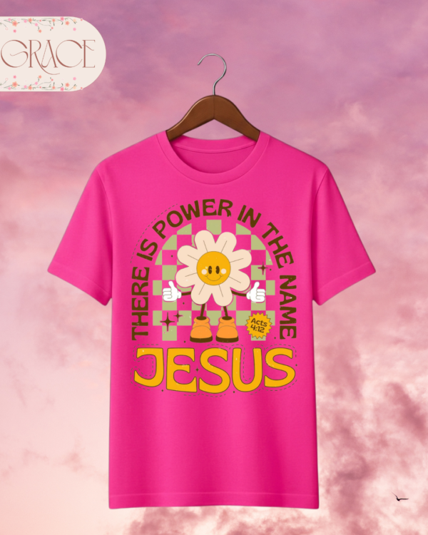 Camiseta de Mujer "There Is Power in the Name of Jesus" Retro (Doble Estampado) – Colección Damas