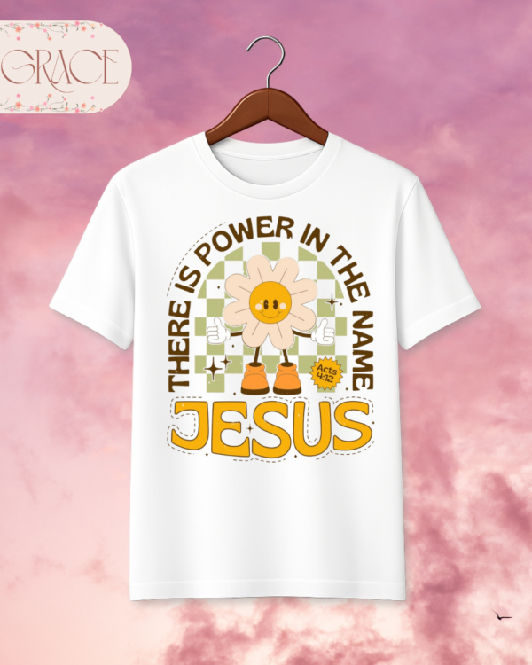 Camiseta de Mujer "There Is Power in the Name of Jesus" Retro (Doble Estampado) – Colección Damas