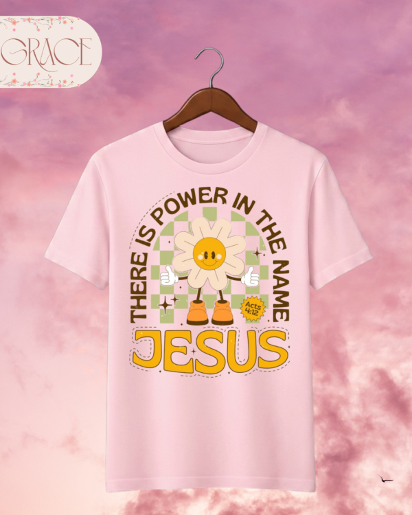 Camiseta de Mujer "There Is Power in the Name of Jesus" Retro (Doble Estampado) – Colección Damas
